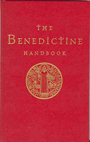 The Benedictine Handbook von Canterbury Press Norwich