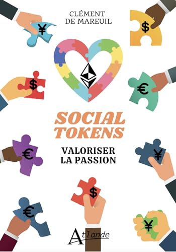 Social tokens: Valoriser la passion Social tokens: Valoriser la passion von ATLANDE