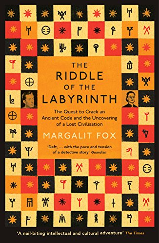 RIDDLE OF THE LABYRINTH: The Quest to Crack an Ancient Code and the Uncovering of a Lost Civilisation RIDDLE OF THE LABYRINTH: The Quest to Crack an Ancient Code and the Uncovering of a Lost Civilisation