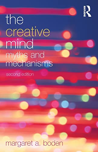 The Creative Mind: Myths and Mechanisms von Routledge