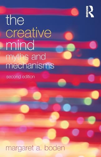 The Creative Mind: Myths and Mechanisms von Routledge