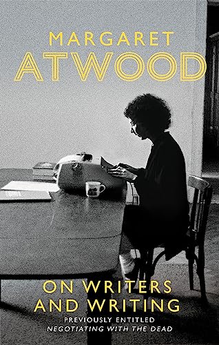 On Writers and Writing: Margaret Atwood von Virago