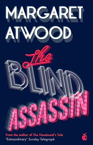 The Blind Assassin: Margaret Atwood