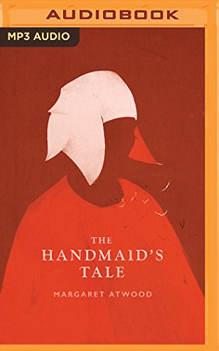 The Handmaid's Tale (The Classic Collection) von Brilliance Audio