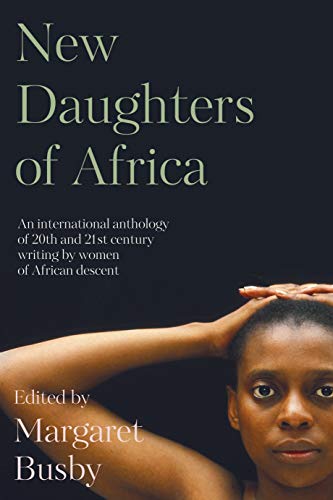 New Daughters of Africa: An International Anthology of Writing by Women of African Descent von JUSTSWAG