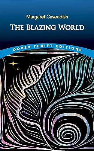 The Blazing World (Dover Thrift Editions) von Dover Publications Inc.