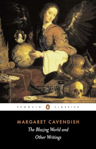The Blazing World and Other Writings (Penguin Classics) von Penguin
