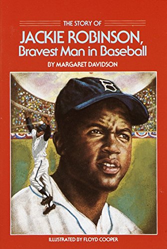 The Story of Jackie Robinson: Bravest Man in Baseball (Dell Yearling Biography) von Yearling
