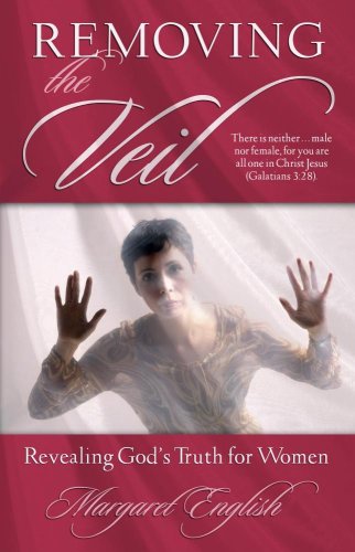 Removing the Veil: Revealing God's Truth for Women von BRIDGE LOGOS PUBL