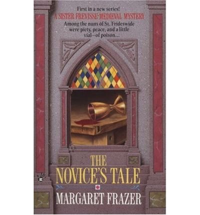 [(The Novice's Tale * *)] [by: Margaret Frazer] von Jove Publications