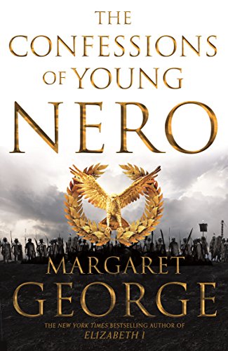The Confessions of Young Nero (Nero Series, 1) von Pan