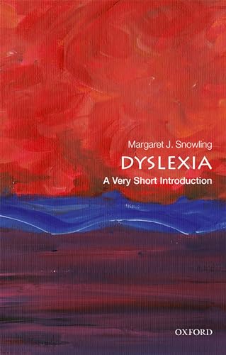 Dyslexia: A Very Short Introduction (Very Short Introductions) von Oxford University Press