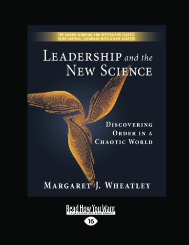 Leadership and the New Science von ReadHowYouWant