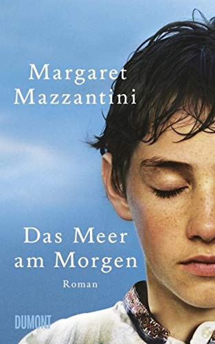 Das Meer am Morgen: Roman von DuMont Buchverlag GmbH & Co. KG