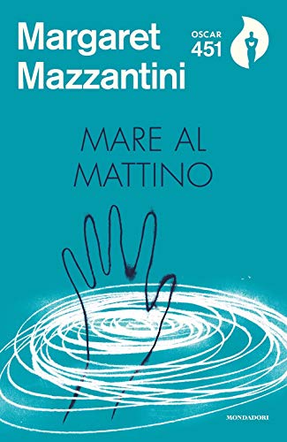 Mare al mattino (Oscar 451) von Mondadori