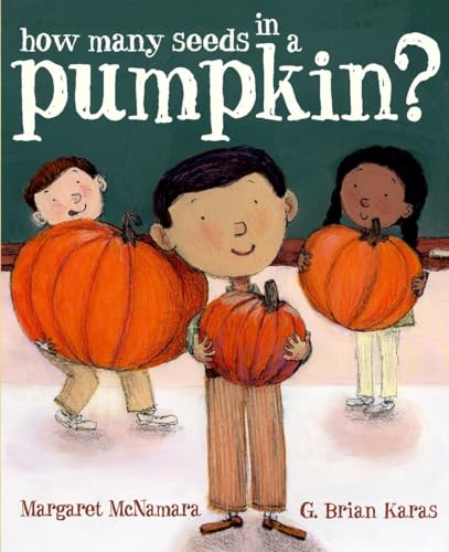 How Many Seeds in a Pumpkin? (Mr. Tiffin's Classroom Series) von Schwartz & Wade