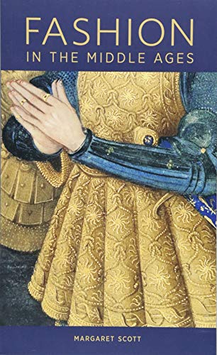 Fashion in the Middle Ages (Getty Publications –) von J. Paul Getty Museum