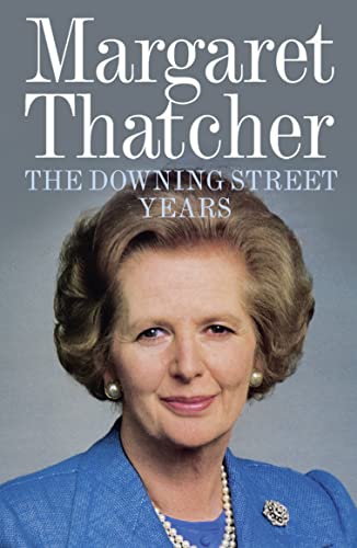The Downing Street Years: The compelling autobiography from a political icon von imusti