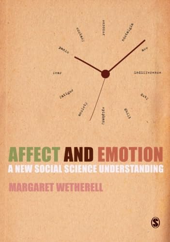 Affect and Emotion von Sage Publications