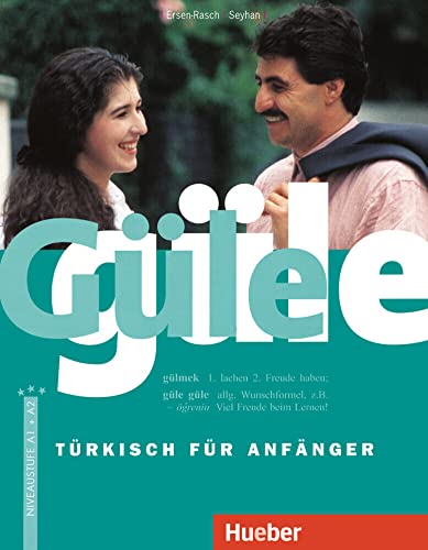 Güle güle, Lehrbuch von Hueber Verlag GmbH