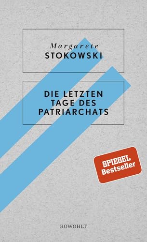 Die letzten Tage des Patriarchats von Rowohlt