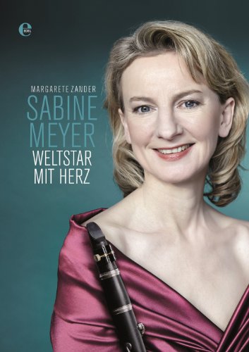 Sabine Meyer: Weltstar mit Herz