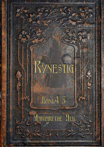 Rynestig: Band 4-5
