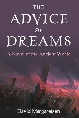 The Advice of Dreams: A Novel of the Ancient World von Resource Publications
