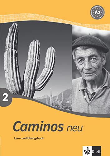 Caminos Tl 2: Caminos Neu 2. Lern- und Übungsbuch. (Lernmaterialien)