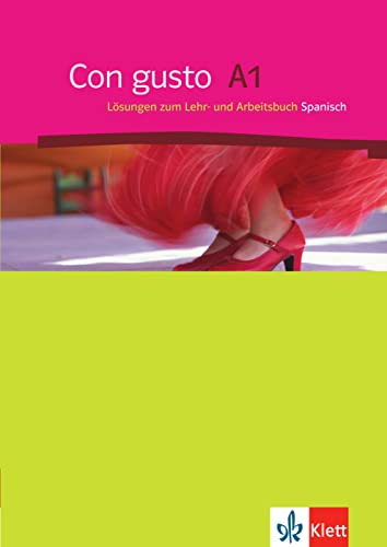 Con gusto A1: Lösungen zum Lehr- und Arbeitsbuch Spanisch