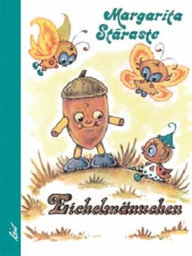 Eichelmännchen von leiv Leipziger Kinderbuch