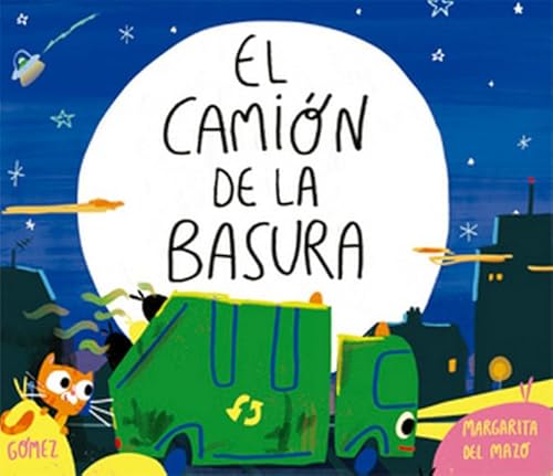 El Camión de la Basura El Camión de la Basura von laGalera
