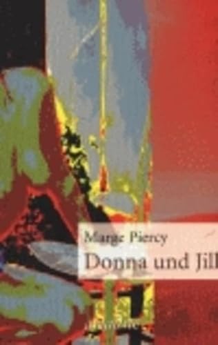 Donna & Jill: Roman (Ariadne Literaturbibliothek)