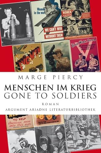 Menschen im Krieg – Gone to Soldiers: Roman (Ariadne Literaturbibliothek)