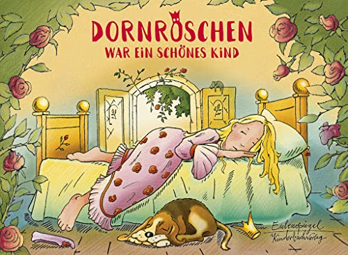 Dornröschen war ein schönes Kind (Eulenspiegel Kinderbuchverlag) von Eulenspiegel