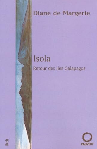 Isola: Retour des îles Galapagos