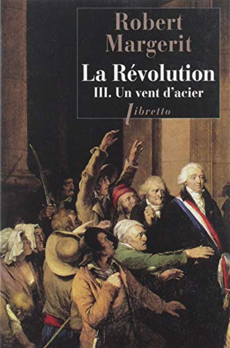La Révolution T3 Un vent d'acier (3)