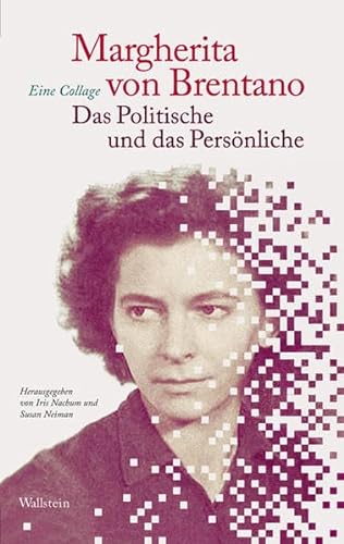 Das Politische und das Persönliche: Eine Collage von Wallstein