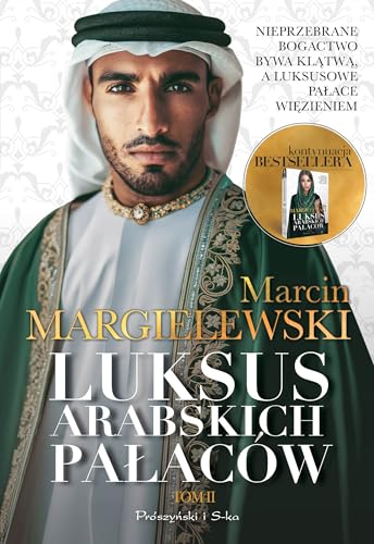 Luksus arabskich pałaców Tom 2