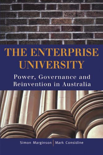 The Enterprise University: Power, Governance and Reinvention in Australia von Cambridge University Press
