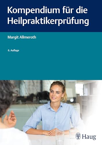 Kompendium für die Heilpraktiker-Prüfung von Georg Thieme Verlag