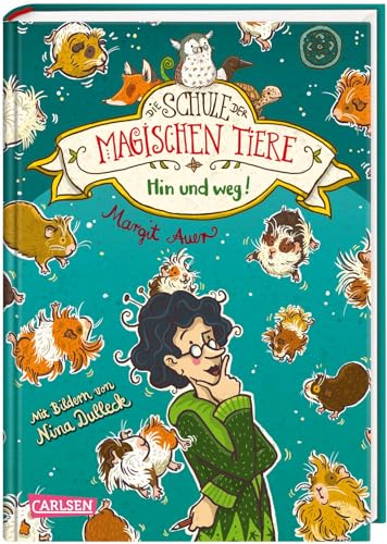 Die Schule der magischen Tiere 10: Hin und weg! (10)