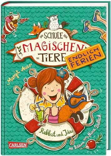 Die Schule der magischen Tiere. Endlich Ferien 1: Rabbat und Ida (1)