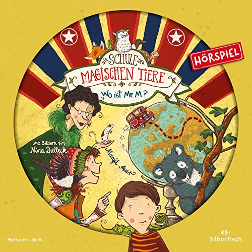 Die Schule der magischen Tiere - Hörspiele 7: Wo ist Mr. M? Das Hörspiel: 1 CD (7) von Silberfisch