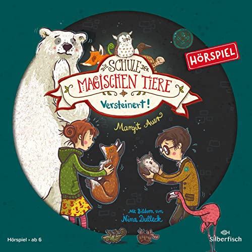 Die Schule der magischen Tiere - Hörspiele 9: Versteinert! Das Hörspiel: 1 CD (9)