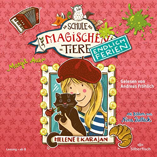 Die Schule der magischen Tiere - Endlich Ferien 4: Helene und Karajan: 2 CDs (4)