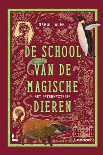 Het gatenmysterie (De school van de magische dieren, 2) von Lannoo