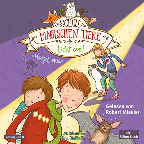 Die Schule der magischen Tiere 3: Licht aus!: 2 CDs (3)