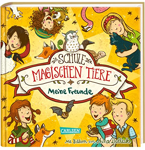 Die Schule der magischen Tiere: Meine Freunde (Freundebuch) von Carlsen Verlag GmbH