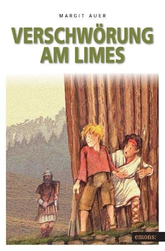 Verschwörung am Limes von Emons Verlag